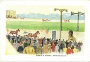 'Fogatok a helyükre, starthoz-starthoz!', Horse racing