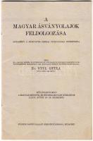 Nyul Gyula: A Magyar ásványolajok feldolgozása. Bp., 1937. Szerzői. 22p. képekkel.
