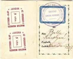 1929 Uruguayi Magyar Munkás Egyesület igazolvány tagsági bélyegekkel / Uruguay Hungarian Worker Association Id with membership stamps