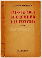 Andrée Sikorska: Laissez-nous succumber a la tentation. Paris, 1951. Flammarion. Dedikált! / With autograph dedication!