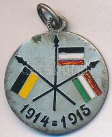 Osztrák-Magyar Monarchia / Német Birodalom 1915. Fém patrióta jelvényen füllel (20,5mm) T:2- Austro-Hungarian Monarchy 1915. Metal patriotic badge with ear (20,5mm) C:VF