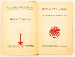 Erdélyi Csillagok. Arcok Erdély szellemi múltjából, Kolozsvár, (1935) Erdélyi Szépmíves Céh. Kiadói ...