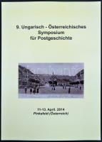9. Ungarisch - Österreichisches Symposium für Postgeschichte fekete-fehér, német nyelvű (2014)