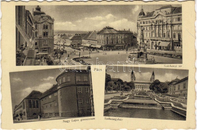 Pécs, Széchenyi tér, Nagy Lajos gimnázium, Székesegyház