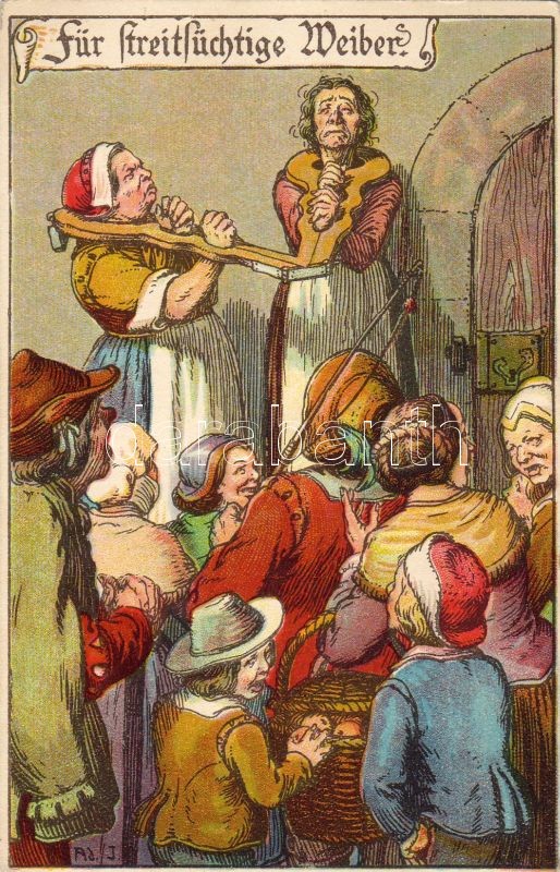 Für streitsüchtige Weiber / quarrelsome women in the Middle Ages, humour litho, Civakodó nőknek büntetés, középkor, humor litho