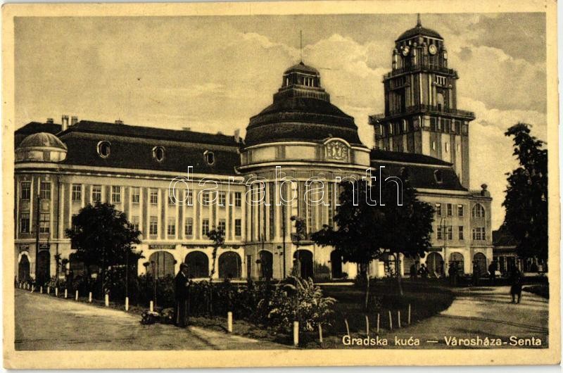 Senta, Gradska kuca / town hall, Zenta, Városháza
