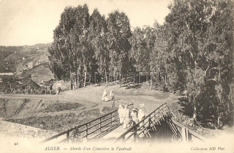 Algiers, Alger; Abords d'un Cimetiere le Vendredi / near a cemetery