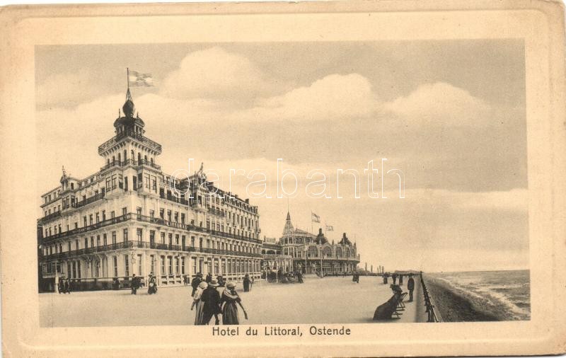 Ostend, Ostende; Hotel du Littoral
