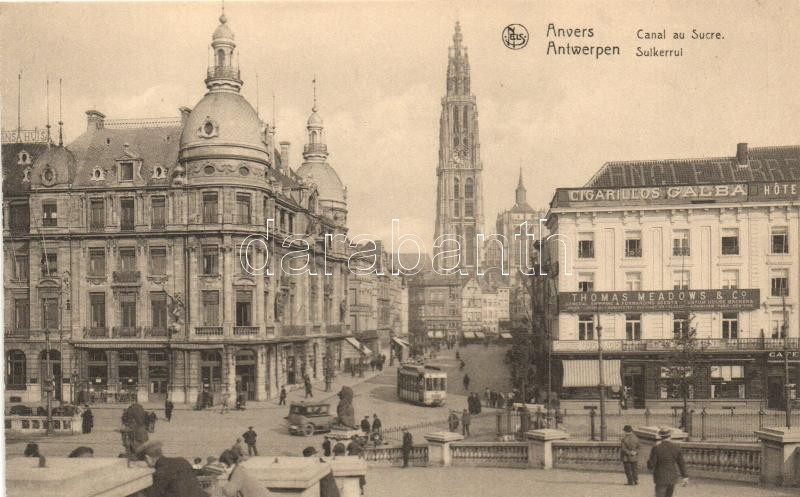 Antwerp, Anvers; Sucre canal, automobiles, tram, shop of Thomas Meadows &amp; Co., Cigarillos Calba