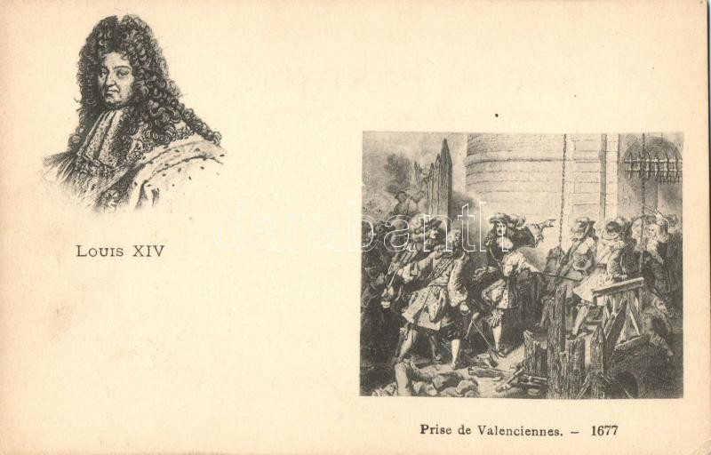 Louis XIV, Prise de Valenciennes / Taking Valenciennes, Louis XIV