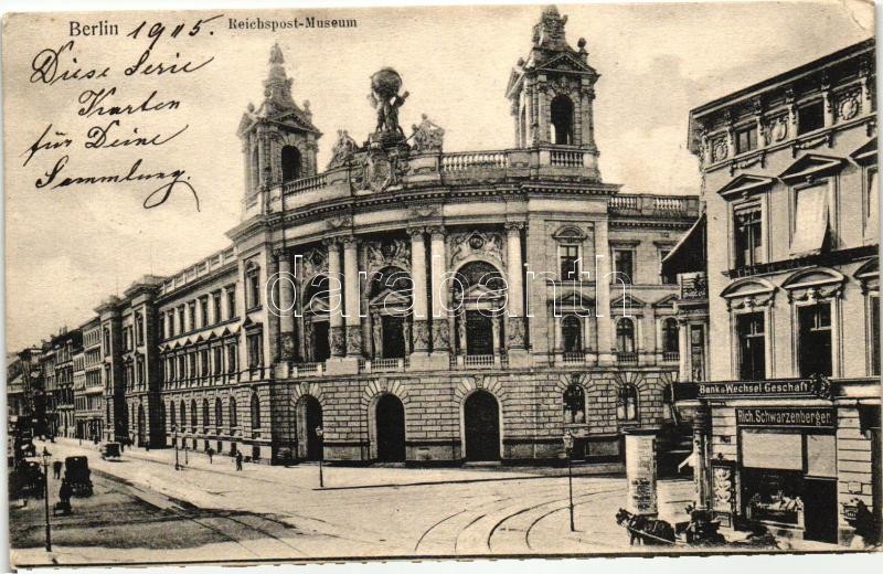 Berlin, Reichspost-Museum, Bank &amp; Wechsel Geschäft / museum, bank, shop of Rich. Schwarzenberger
