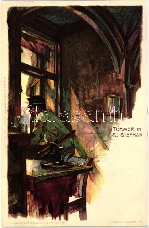 Türmer in St. Stephan; Velten's Künstlerpostkarte No. 308. litho