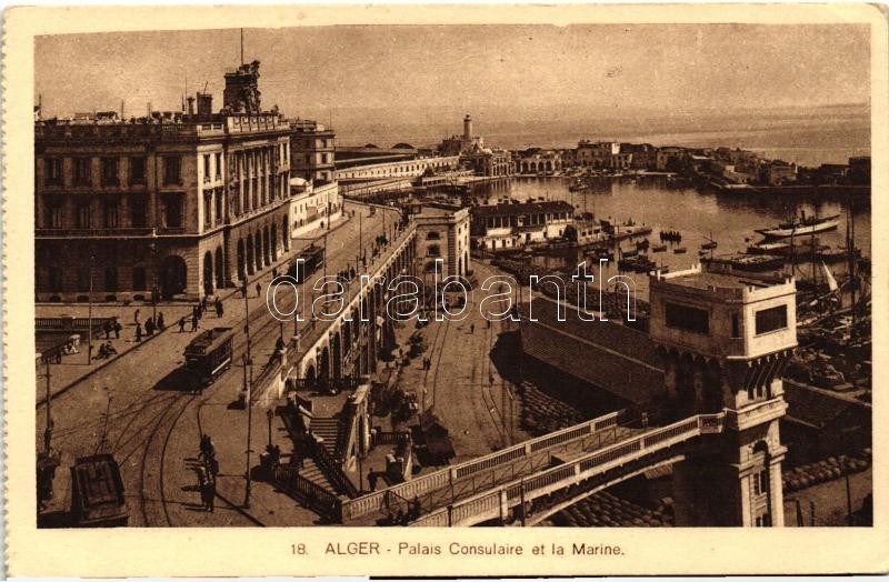 Algiers, Palais Consulaire, Marine / Consular Palacem port, trams