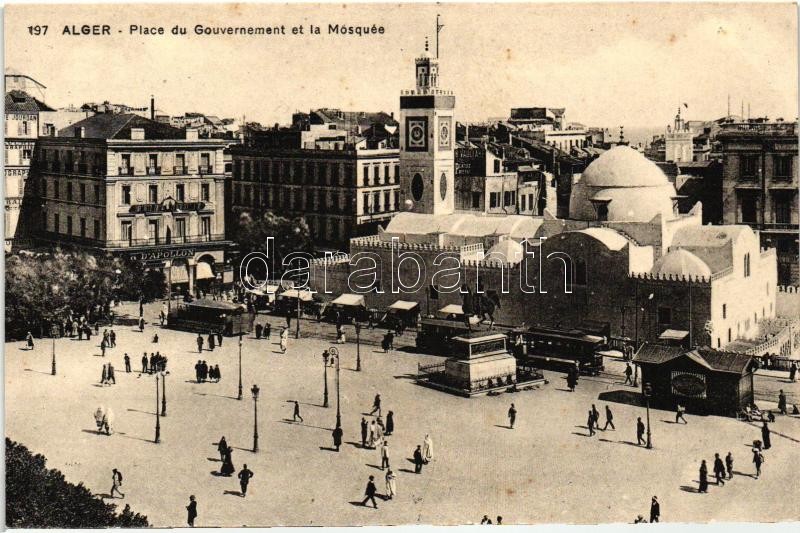 Algiers, Government square, mosque, shop of D. Apollon, trams