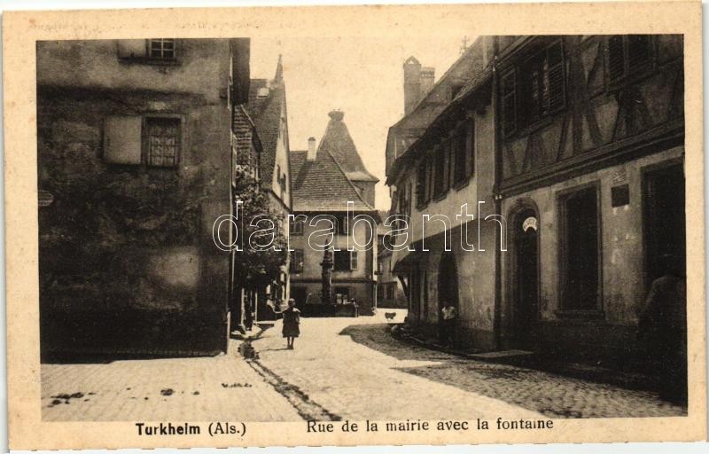 Turckheim, Turkheim; Rue de la mairie, fontaine / street