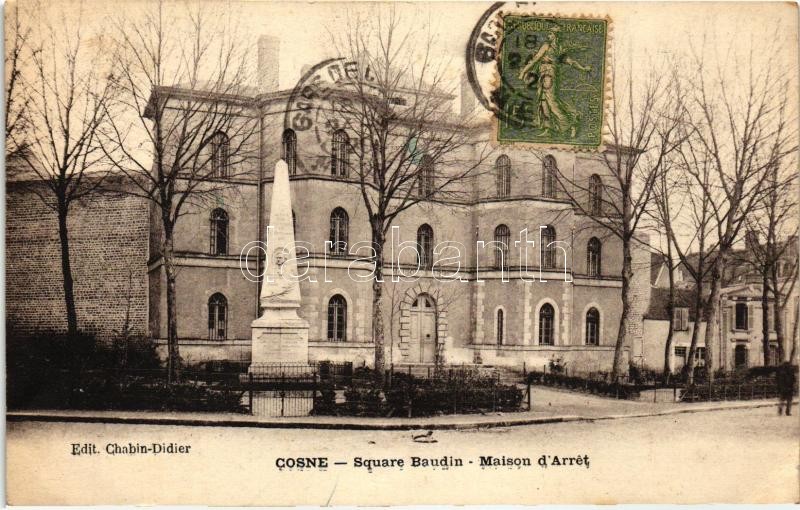 Cosne, Square Baudin, Maison d'Arret