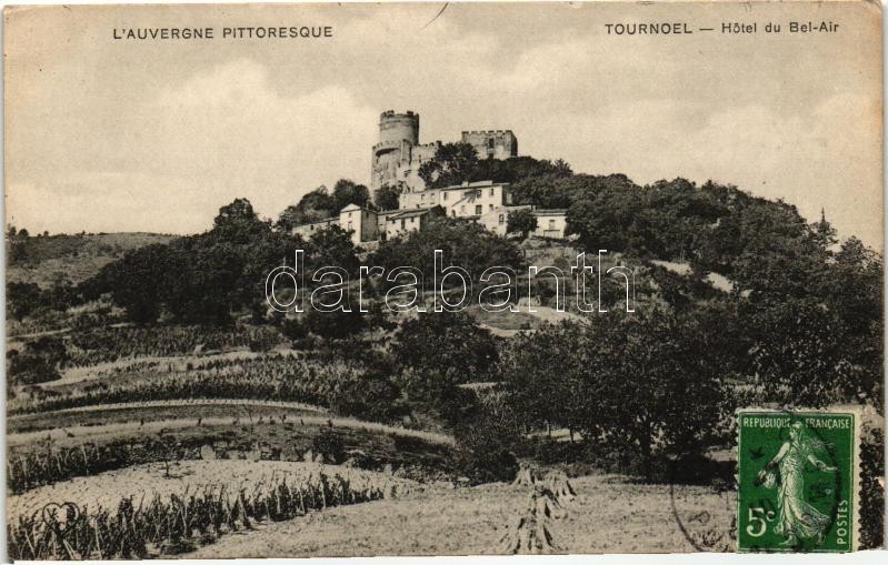 Volvic, Château de Tournoel, Hotel du Bel-Air / castle hotel