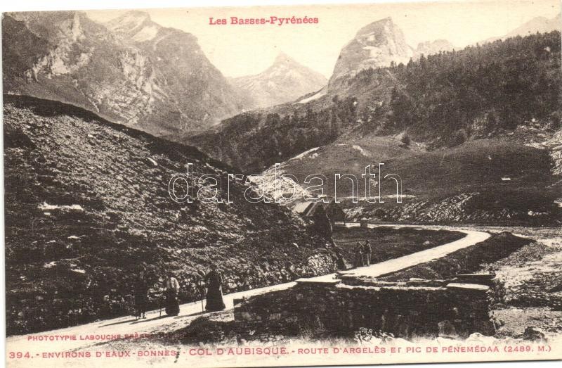 Col d'Aubisque, Route d'Argeles, Pic de Penemedaa