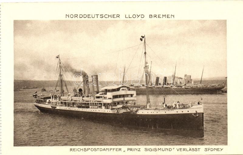 Norddeutscher Lloyd Bremen, Reichspostdampfer &quot;Prinz Sigismund&quot; berlasst Sydney