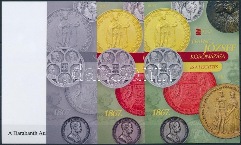 Ferenc József koronázása és a kiegyezés 4 db-os emlékív garnitúra azonos sorszámmal, Franz Joseph sheet set (4 pcs) with same serial number