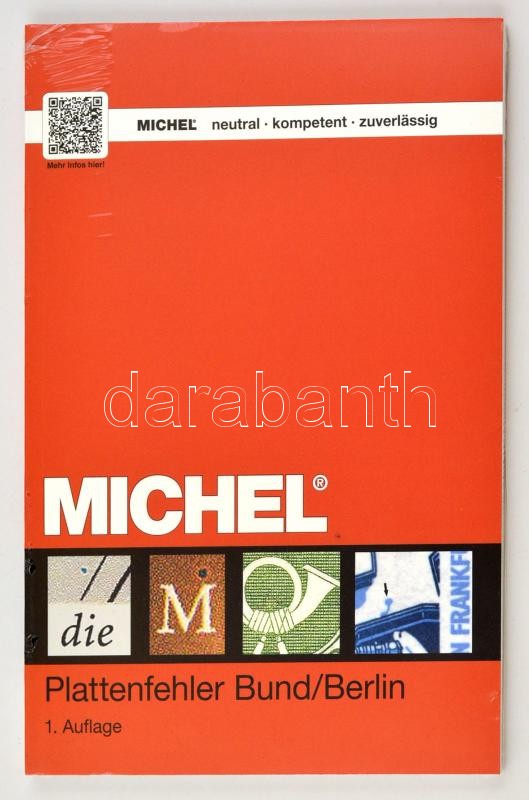 Michel NSZK / Berlin lemezhiba katalógus 1. kiadás, Michel - Plattenfehler Bund/Berlin, 1. Auflage