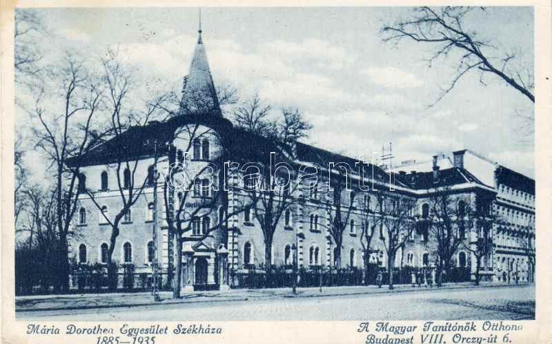Budapest VIII. Mária Dorothea Egyesület székháza, Magyar tanítónők otthona