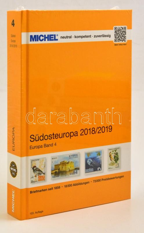 Michel Délkelet-Európa katalógus 2018/2019 103. kiadás, MICHEL Südosteuropa-Katalog 2018/2019 - Band 4, MICHEL Südosteuropa-Katalog 2018/2019 - Band 4