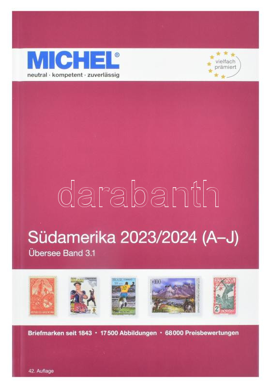 MICHEL Übersee-Katalog 3/1: Südamerika Band 1 A-J 2023/2024 (ÜK 3.1), Michel Dél-Amerika katalógus 2023/2024 3.1 A-J (6116-2023), MICHEL-Overseas South-America 2023/2024 A-J (ÜK 3/1)