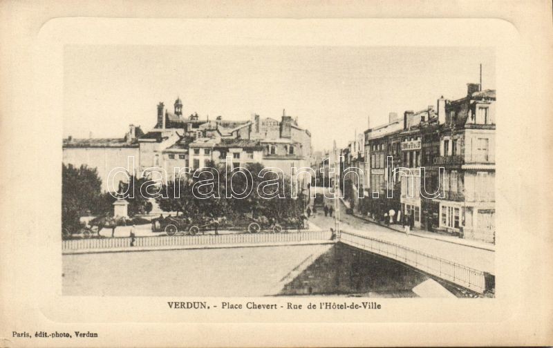 Verdun, Place Chevert, Rue de l'Hotel-de-Ville / square, street, hotel, automobile