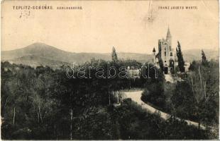 Teplice, Teplitz-Schönau; Schlossberg, Franz Josefs Warte