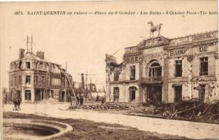 Saint-Quentin, Ocotber 8th Square, Spa, ruins