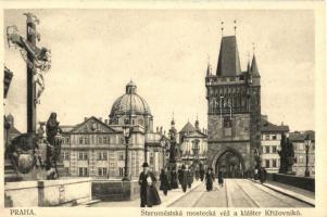 Prague, Prag, Praha; Staromestska mostecka vez a klaster Krizovníku /bridge, monastery