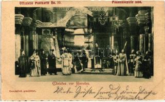 1900 Oberammergau, Passionsspiele Offizielle Postkarte  No. 10., Christus vor Herodes / passion play