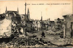 Reims, St. Timothée tér és a St. Sixte utca romjai, I. világháború, Reims, ruins of St. Timothée square and St. Sixte streets, World War I.