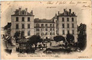 Bourges, Place Gordaine, Hotel de la Boule d'Or / square, hotel