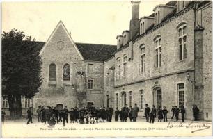 Provins, Le College, Ancien Palais des Comtes de Champagne / college