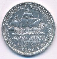 1893. 1/2 Dollar "World Columbian Exposition Chicago", 1893. 1/2$ "Kolumbiai világkiállítás", 1893. 1/2 Dollar "Weltausstellung Chicago"