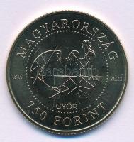 2021. 750 Forint "Győr 750", 2021. 750Ft "Győr 750"