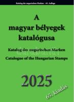 Catalogue of the Hungarian stamps Issue date 3 November, A magyar bélyegek kalatógusa 2025. Megjelenés 2025 november 3, Katalog der ungarischen Briefmarken 2025. Ausgabe 3 November